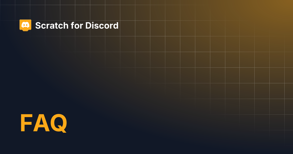 FAQ | Scratch for Discord